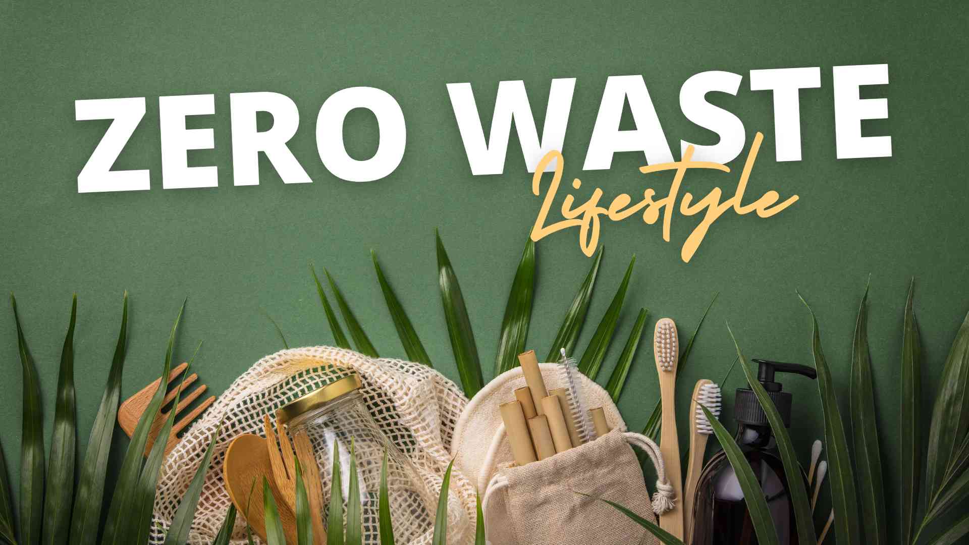 Zero Waste Lifestyle: Mengurangi Sampah Plastik Dari Rumah